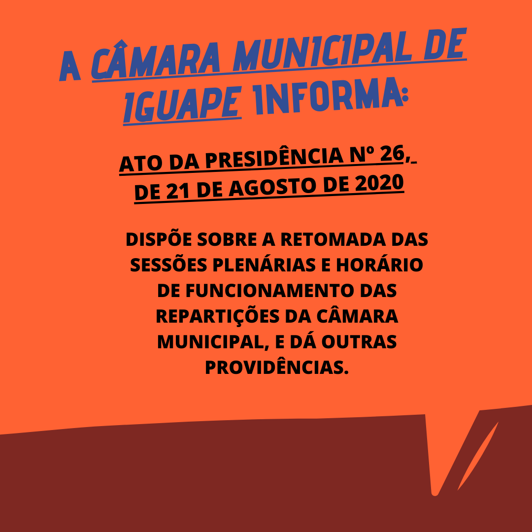 ATO DA PRESIDÊNCIA Nº 26,  DE 21 DE AGOSTO DE 2020