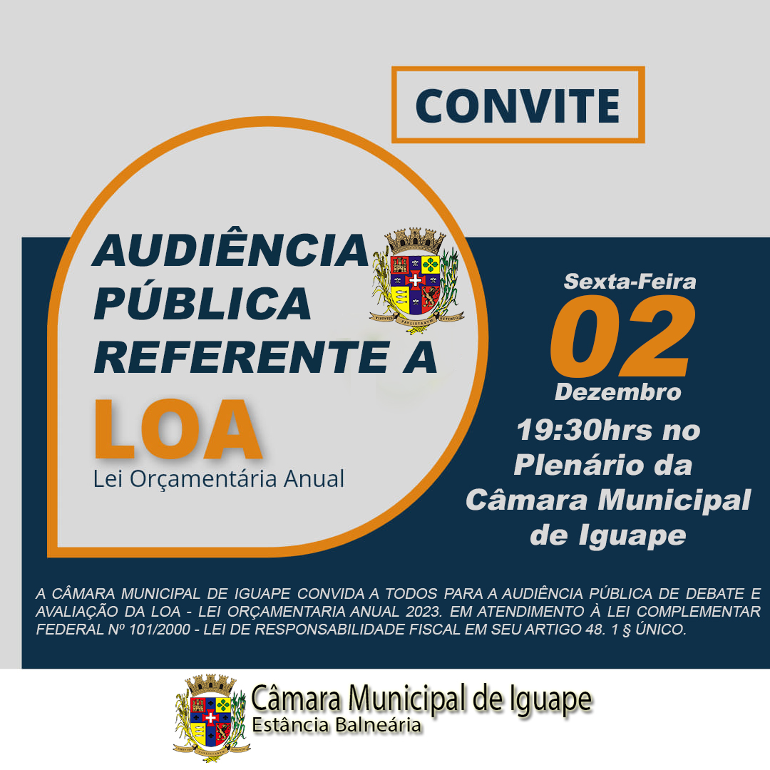 AUDIÊNCIA PÚBLICA DE DEBATE E AVALIAÇÃO DA LOA 2023
