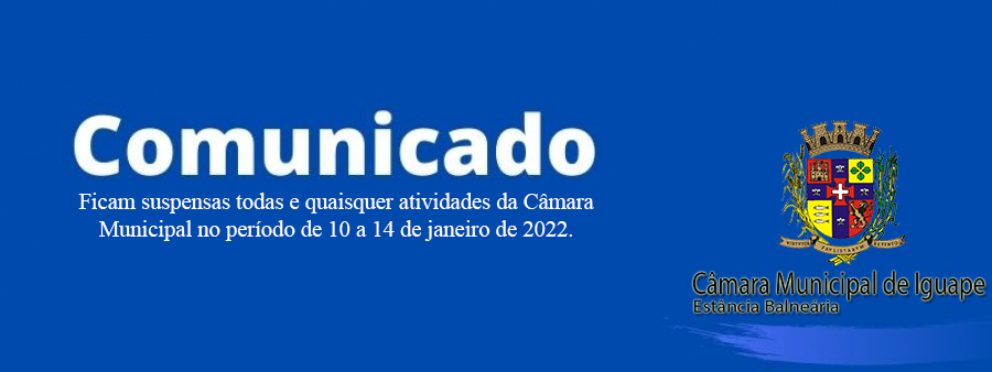 PARALIZAÇÃO DOS SERVIÇOS DA CÂMARA EM RAZÃO DE COMBATE DE CONTÁGIO PELO SARS-COV 2,