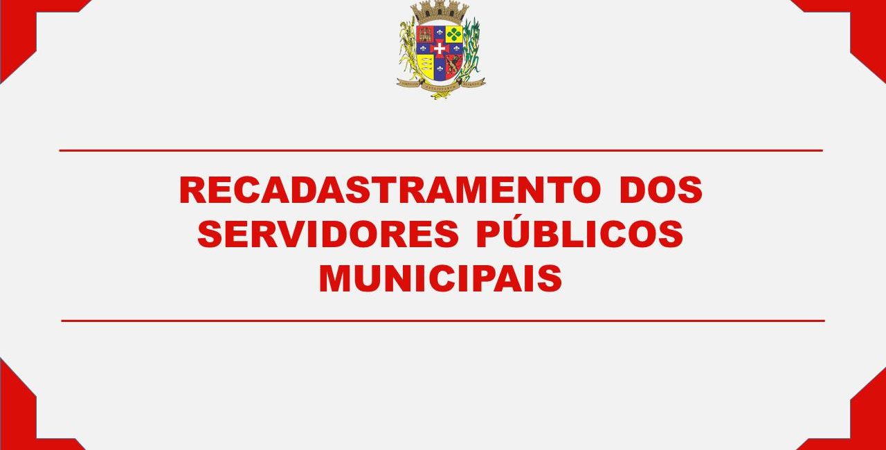 Recadastramento dos Servidores Públicos